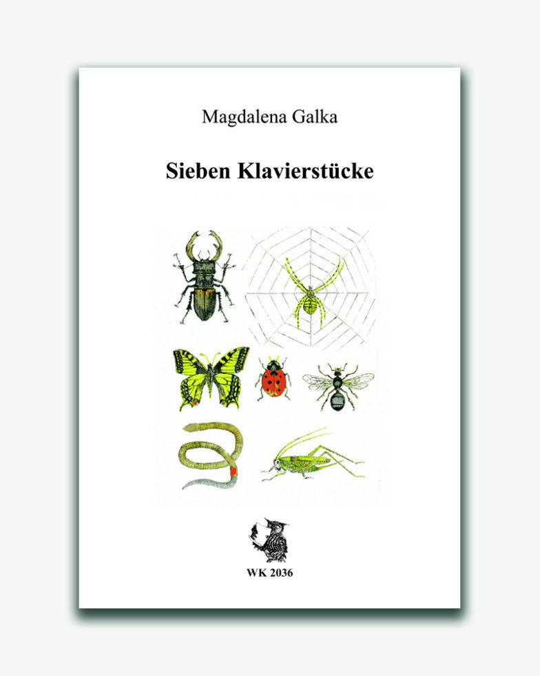 Sieben Klavierstücke Magdalena Galka